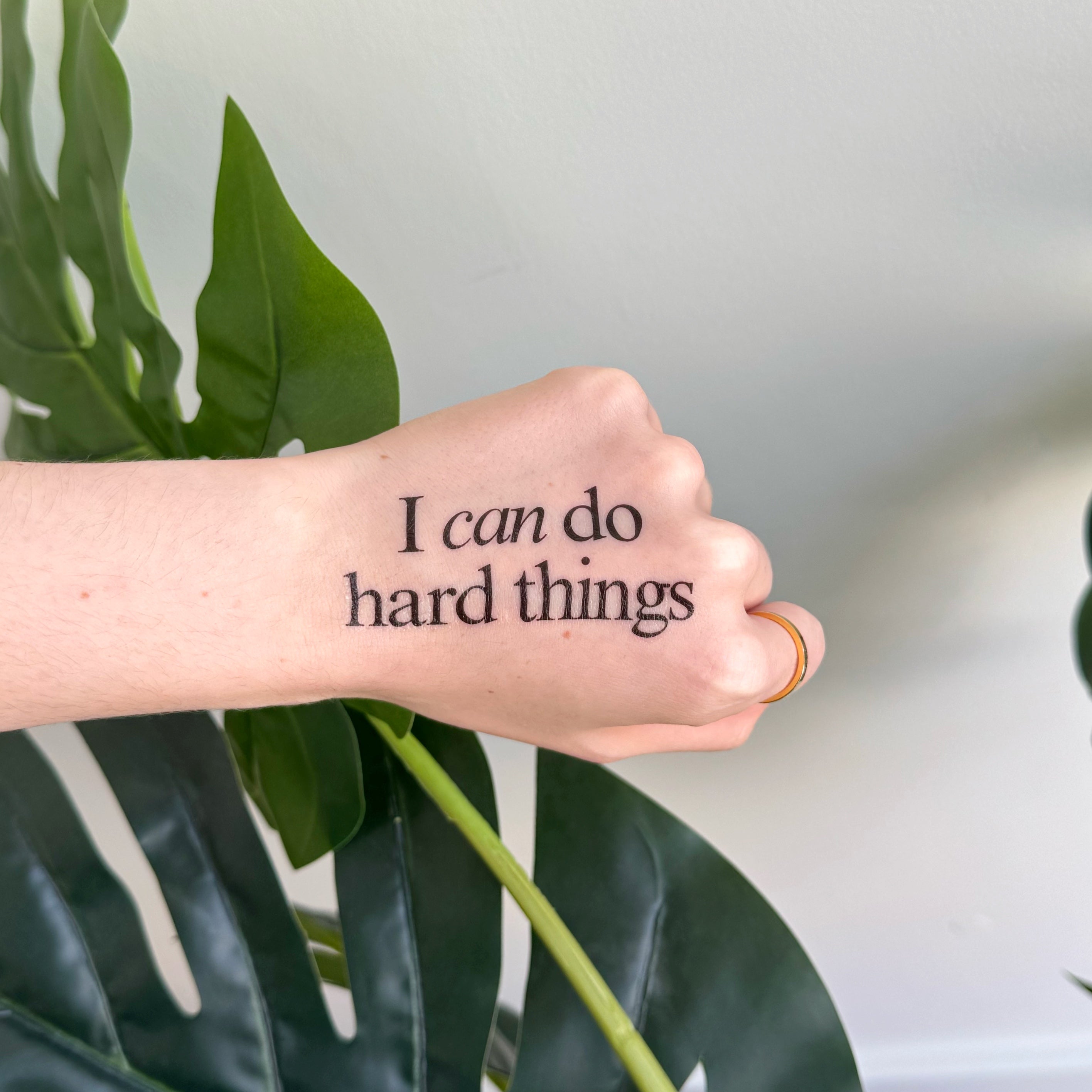 ‘I Can Do Hard Things’ Temporary Tattoo